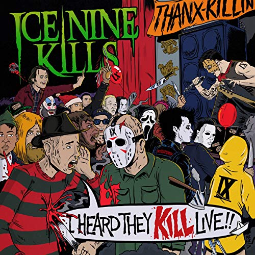 ICE NINE KILLS - I HEARD THEY KILL LIVE (CD)