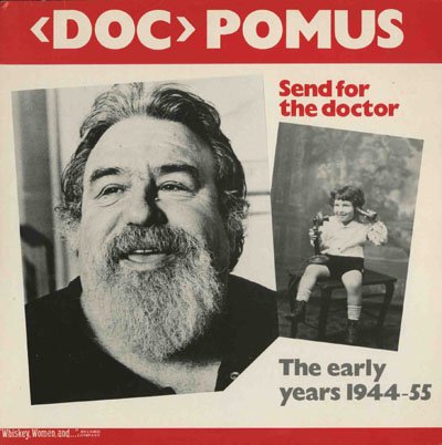 POMUS,DOC - SEND FOR THE DOCTOR (VINYL)