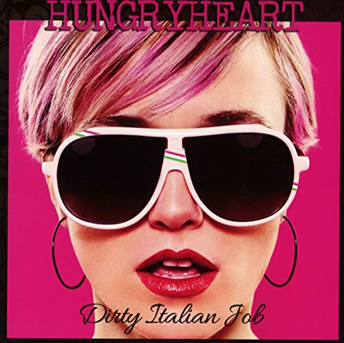 HUNGRYHEART - DIRTY ITALIAN JOB (CD)