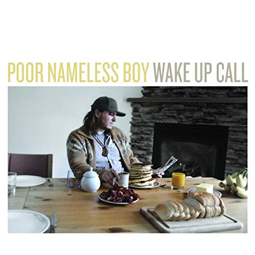 POOR NAMELESS BOY - WAKE UP CALL (CD)