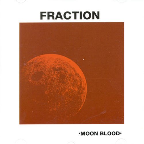 FRACTION - MOON BLOOD (CD)