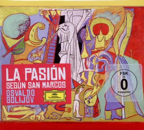 GOLIJOV, OSVALDO - GOLIJOV: LA PASION SEGUN SAN MARCOS (CD)