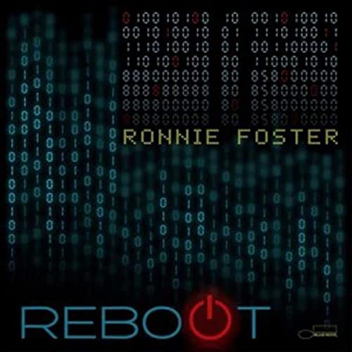 RONNIE FOSTER - REBOOT (CD)