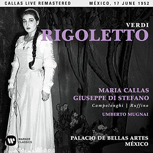 CALLAS, MARIA - VERDI: RIGOLETTO (MEXICO, 17/06/1952) (2CD) (CD)