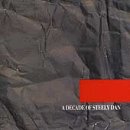 STEELY DAN - A DECADE OF STEELY DAN (CD)