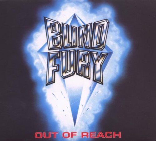 BLIND FURY - OUT OF REACH (CD)