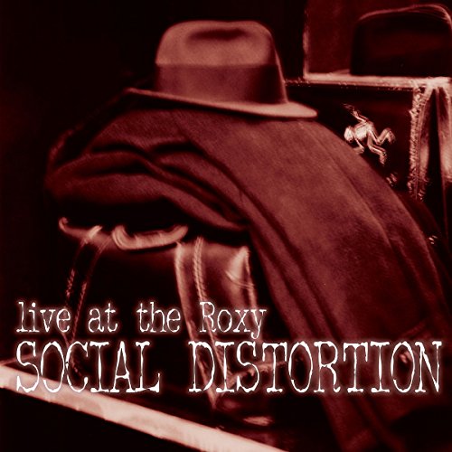 SOCIAL DISTORTION - LIVE AT THE ROXY (2LP VINYL)