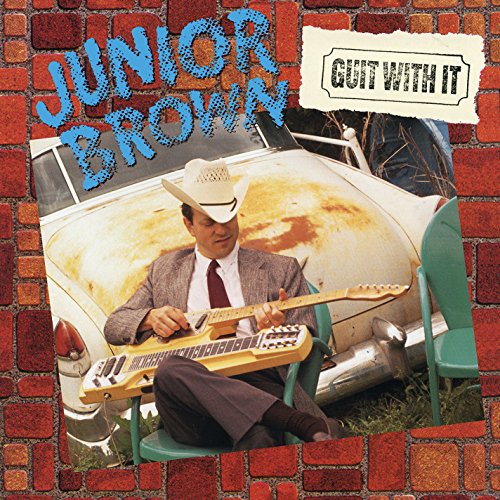JUNIOR BROWN - GUIT WITH IT (LP W DIGI)