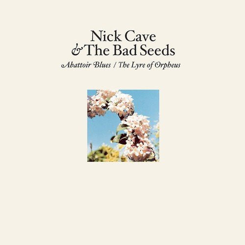 CAVE,NICK & THE BAD SEEDS - ABATTOIR BLUES/THE LYRE OF ORPHEUS (180G) (VINYL)