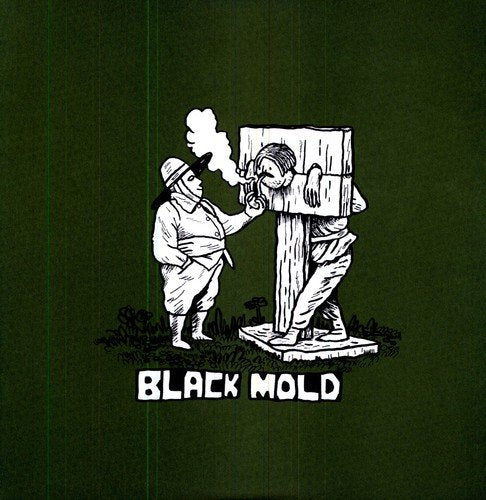 BLACK MOLD - SNOW BLINDNESS IS CRYSTAL ANTZ (VINYL)