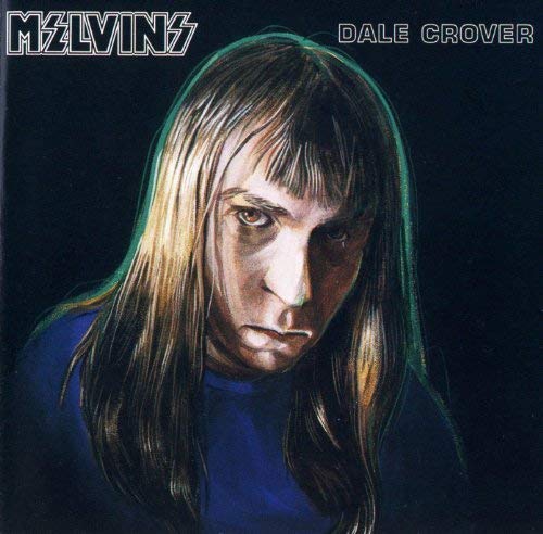 MELVINS - DALE CROVER (VINYL)