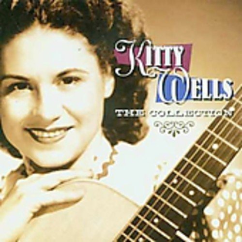 KITTY WELLS - THE COLLECTION (CD)