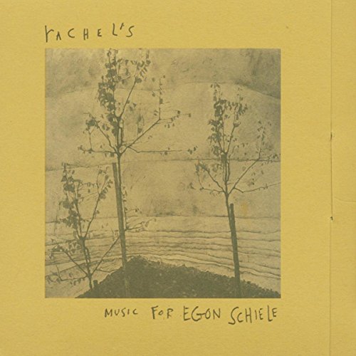 RACHEL'S - MUSIC FOR EGON SCHIELE (VINYL)