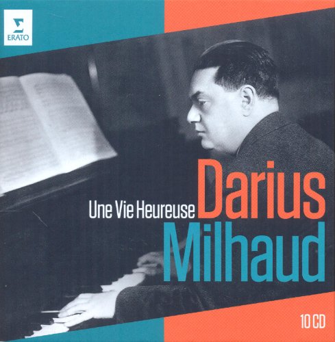 VARIOUS - DARIUS MILHAUD 40TH ANNIVERSARY - UNE VIE HEUREUSE (CD)