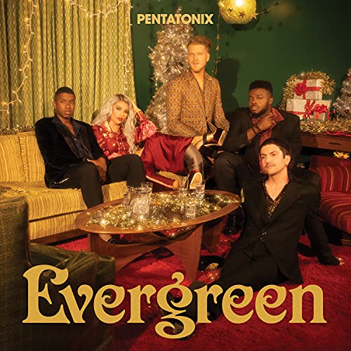 PENTATONIX - EVERGREEN (CD)