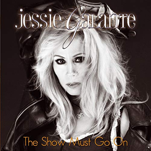 GALANTE,JESSIE - SHOW MUST GO ON (CD)