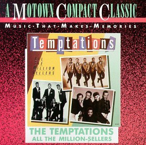 TEMPTATIONS - ALL THE MILLION-SELLERS