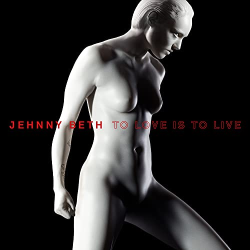 BETH, JEHNNY - TO LOVE IS TO LIVE (VINYL)