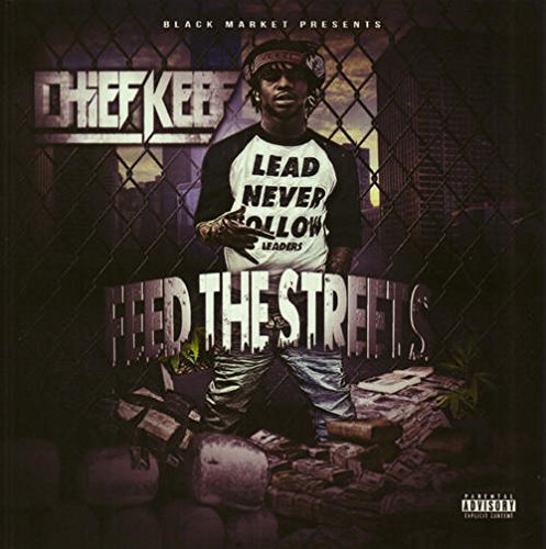 CHIEF KEEF - FEED THE STREETS (CD)