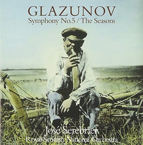 SEREBRIER,JOSE - GLAZUNOV ALEXANDER: SYMPHONY NO.5/THE SEASON BALLET (CD)