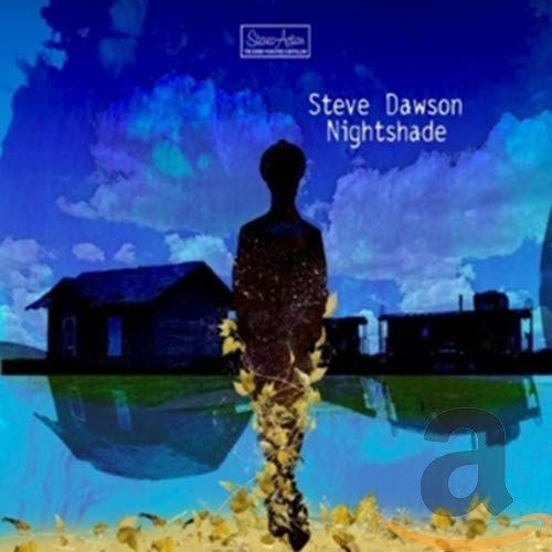 DAWSON,STEVE - NIGHTSHADE (CD)