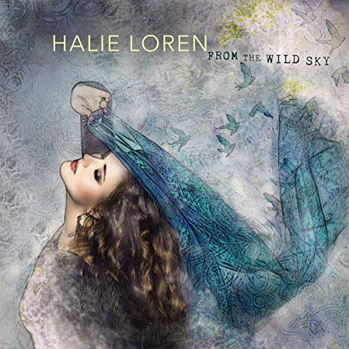 LOREN, HALIE - FROM THE WILD SKY (CD)