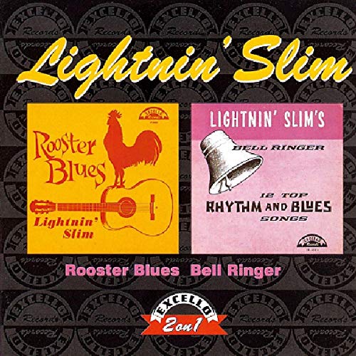 LIGHTNIN SLIM - ROOSTER BLUES / BELL RINGER (CD)