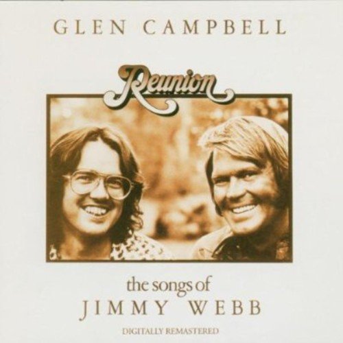 CAMPBELL,GLEN - REUNION: SONGS OF JIMMY WEBB (CD)