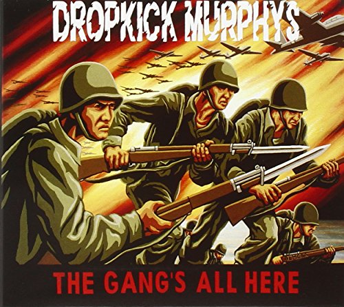 DROPKICK MURPHYS - GANG'S ALL HERE, THE (CD)