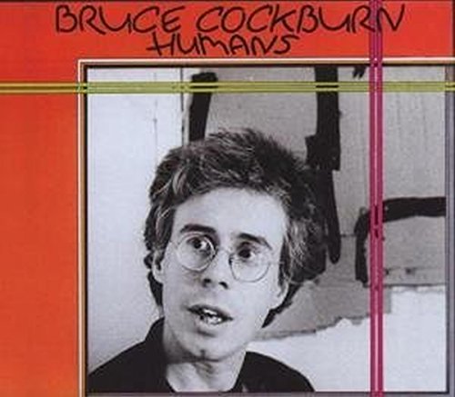 BRUCE COCKBURN - HUMANS (CD)