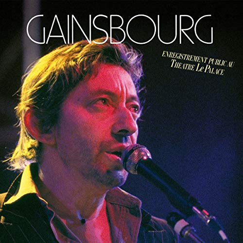 GAINSBOURG, SERGE - ENREGISTREMENT PUBLIC AU THEATRE LE PALACE (2LP VINYL)