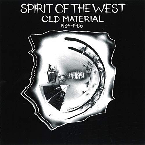 SPIRIT OF THE WEST - OLD MATERIAL (CD)