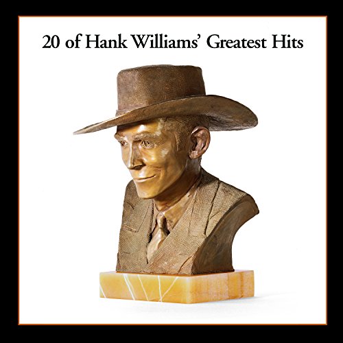 WILLIAMS, HANK - 20 GREATEST HITS (VINYL)
