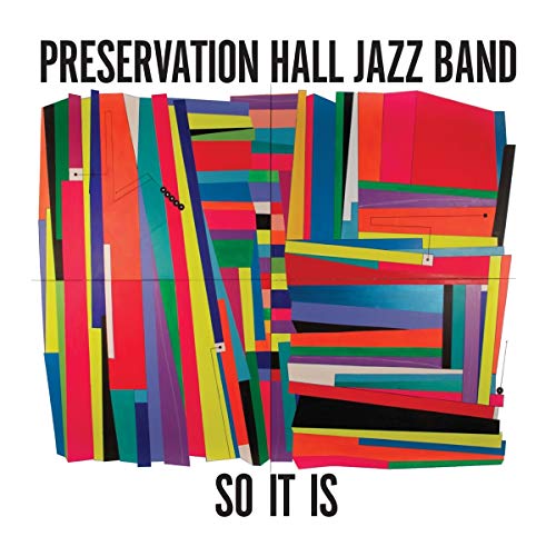 PRESERVATION HALL JAZZ BAND - SO IT IS (VINYL)