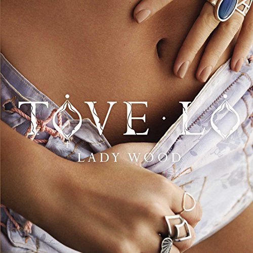 TOVE LO - LADY WOOD [LP]