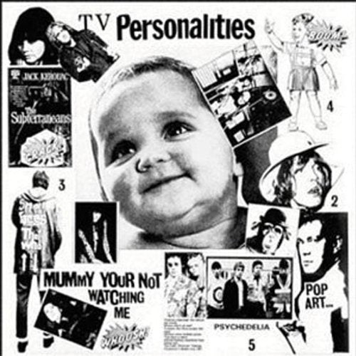 TELEVISION PERSONALITIES - MUMMY YOURE NOT WATCHING ME (1 LP)