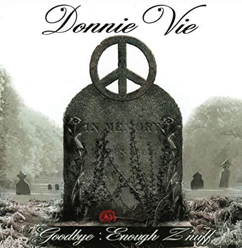 VIE, DONNIE - GOODBYE: ENOUGH Z'NUFF (CD+DVD) (CD)