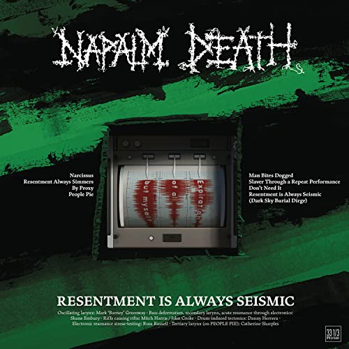 NAPALM DEATH - RESENTMENT IS ALWAYS SEISMIC - A FINAL THROW OF THROES (VINYL)