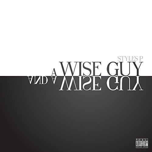 STYLES P - A WISE GUY AND A WISE GUY (CD)