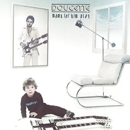 DOUCETTE - MAMA LET HIM PLAY (CD)