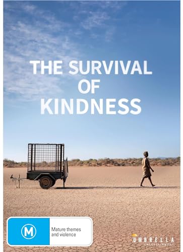 THE SURVIVAL OF KINDNESS