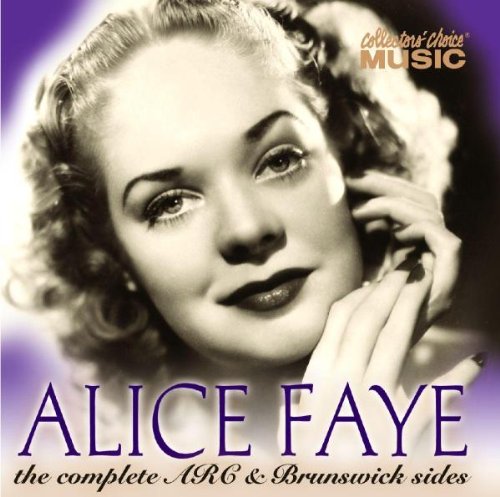 FAYE, ALICE - THE COMPLETE ARC & BRUNSWICK S (CD)