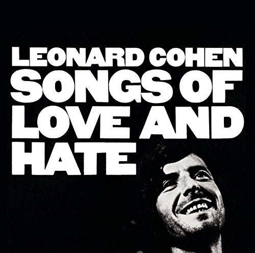 COHEN, LEONARD - SONGS OF LOVE AND HATE (VINYL)