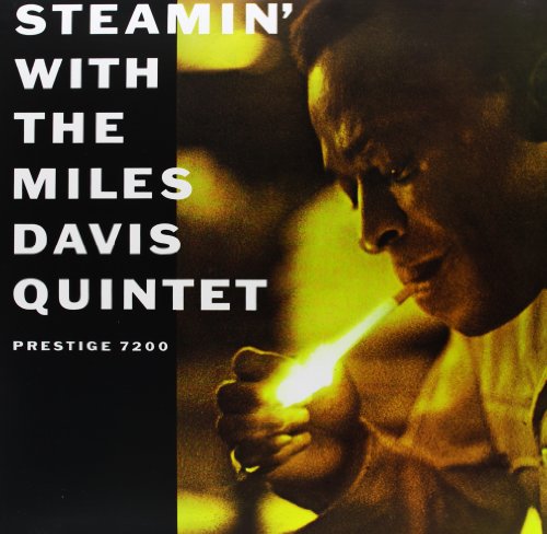 DAVIS,MILES QUINTET - STEAMIN WITH THE MILES DAVIS QUINTET (VINYL)