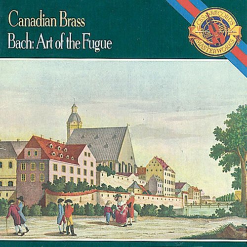 CANADIAN BRASS  - ART OF THE FUGUE