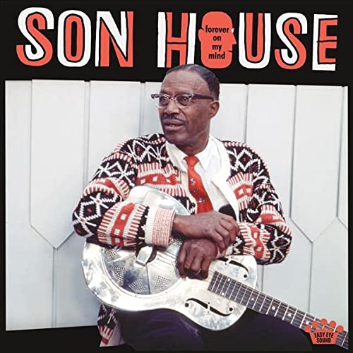 SON HOUSE - FOREVER ON MY MIND (VINYL)