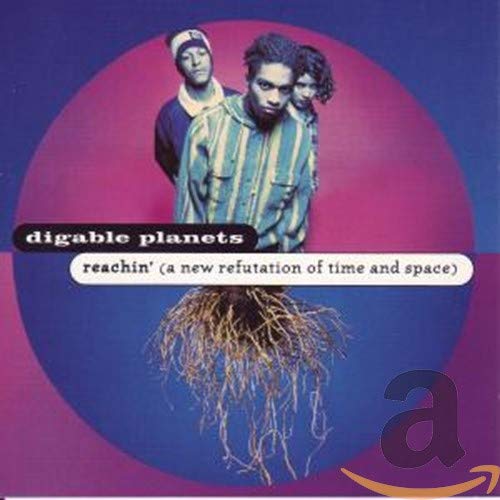 DIGABLE PLANETS - REACHIN (A NEW REFUTATION OF TIME AND SPACE (CD)