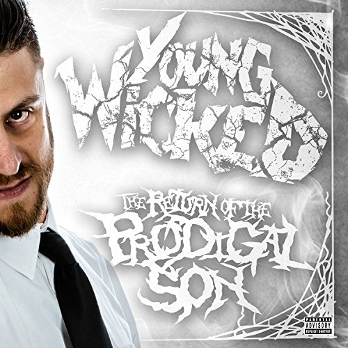 YOUNG WICKED - THE RETURN OF THE PRODIGAL SON (CD)