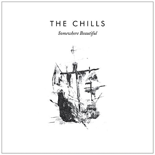 CHILLS - SOMEWHERE BEAUTIFUL (CD)