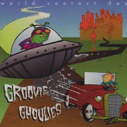 THE GROOVIE GHOULIES - WORLD CONTACT DAY (CD)